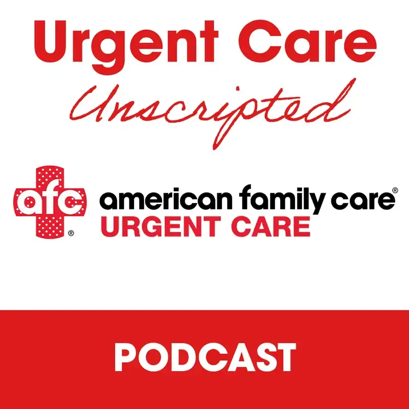 Urgent Care Unscripted